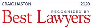 Craig Haston | Recognized by Best Lawyers | 2020